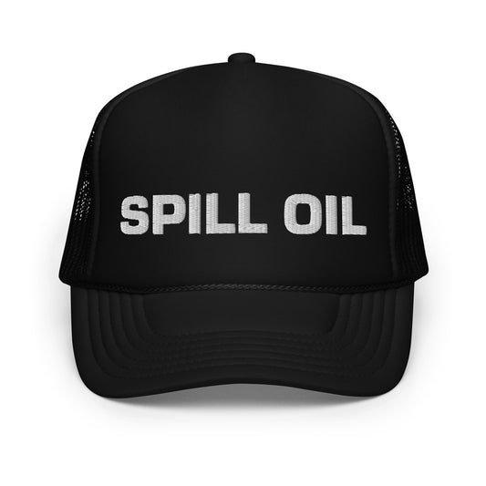 SPILL OIL - Helldivers 2 Foam trucker hat